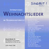 CD SingMit! Vol.2 »Internationale Weihnachtslieder«